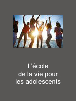 L'école de la vie pour les adolescents